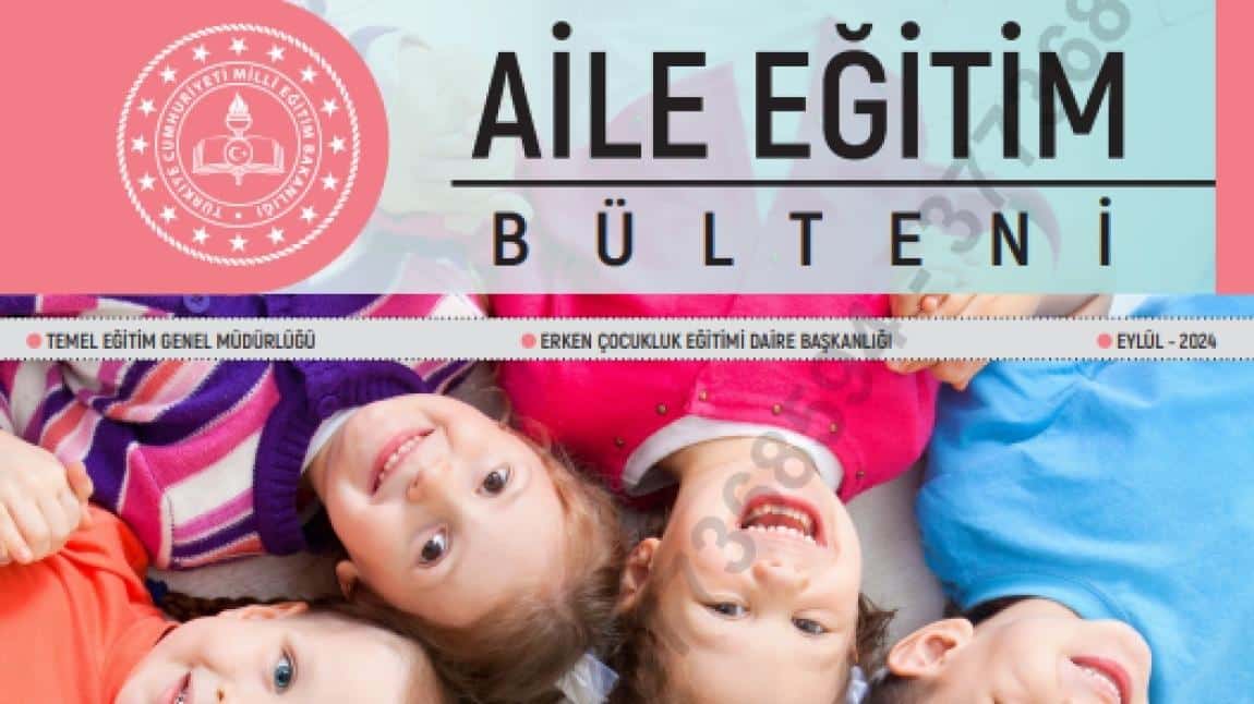 Eylül Ayı Aile Bülteni Yayınlandı